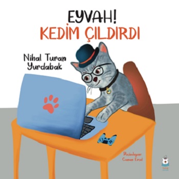 Eyvah Kedim Çıldırdı