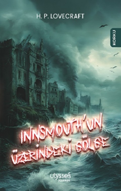 Innsmouth’un Üzerindeki Gölge