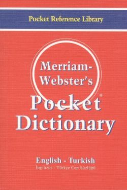 Merriam Webster’s Pocket Dictionary English - Turkish  / Cep Sözlüğü