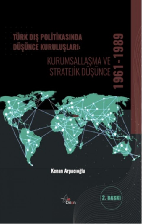 Türk Dış Politikasında Düşünce Kuruluşları